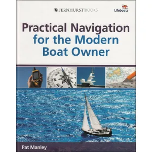 Practical Navigation for the Modern Boat Owner